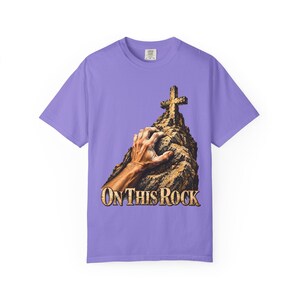 On This Rock Comfort Colors Shirt | Catholic Climbing T-Shirt | Gift for Rock Climber | Hand on Rock with Cross image 4
