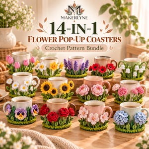 May include: A 14-in-1 flower pop-up coaster crochet pattern bundle by Makerlyne. The image displays 14 ceramic mugs, each resting on a unique, circular green crochet coaster featuring various 3D floral designs like tulips, daisies, and roses.