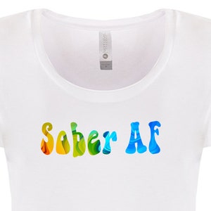 Sober AF Colorful Artwork: Recovery Shirt Art (PDF, PNG)