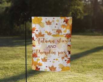Autumn Skies and Pumpkin Pies Garden flag
