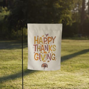 Happy Thanksgiving Garden flag, Yard Welcome Sign, holiday decor, housewarming gift, lawn and garden decoration