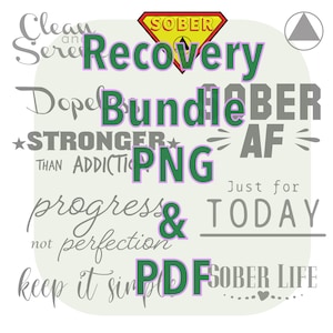 Sobriety Recovery PNG Bundle: Printable Graphics (PDF, PNG)