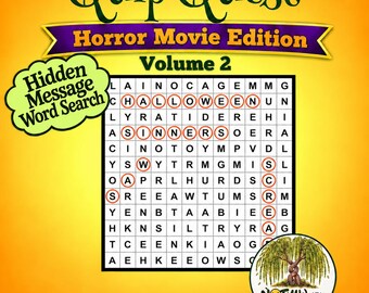 Può includere: Un gioco di ricerca parole Quip Quest Horror Movie Edition Volume 2 su sfondo arancione. Il puzzle presenta una nuvoletta Hidden Message Word Search, lettere cerchiate che compongono Halloween, Sinners e Scream, e un logo Not All Weepy.