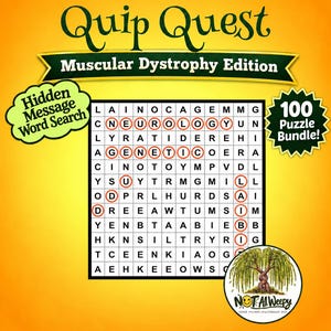 Op de afbeelding: Een Quip Quest Muscular Dystrophy Edition woordzoeker op een gele achtergrond. Het raster bevat omcirkelde letters die Neurology, Genetic en Disability vormen. Het bevat een 100 Puzzle Bundle badge en een Not All Weepy logo.
