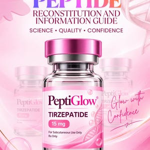 May include: A clear glass vial with a pink cap labelled PeptiGlow Tirzepatide 15 mg for subcutaneous use only. The label features a DNA strand graphic and the text Glow with Confidence. The background is pink with hearts and bubbles.