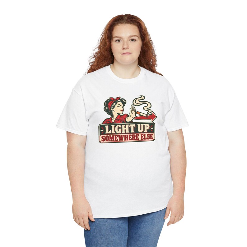 Light Up Somewhere Else Shirt, Quit Smoking Celebration, Vintage Pin Up Tee for Her image 10