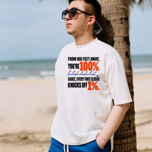 Bold Sarcastic Quote T-Shirt, From 100 Feet Away You're 100%, Funny Gift for Friend, Orange and Black Typography Graphic Tee, Introvert image 20