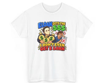 Loan Denied T-Shirt, Funny eLoan Money Pun Graphic Tee, Rich Boss Gets the Money Shirt, Broke Life Inflation Humor Gift for Him