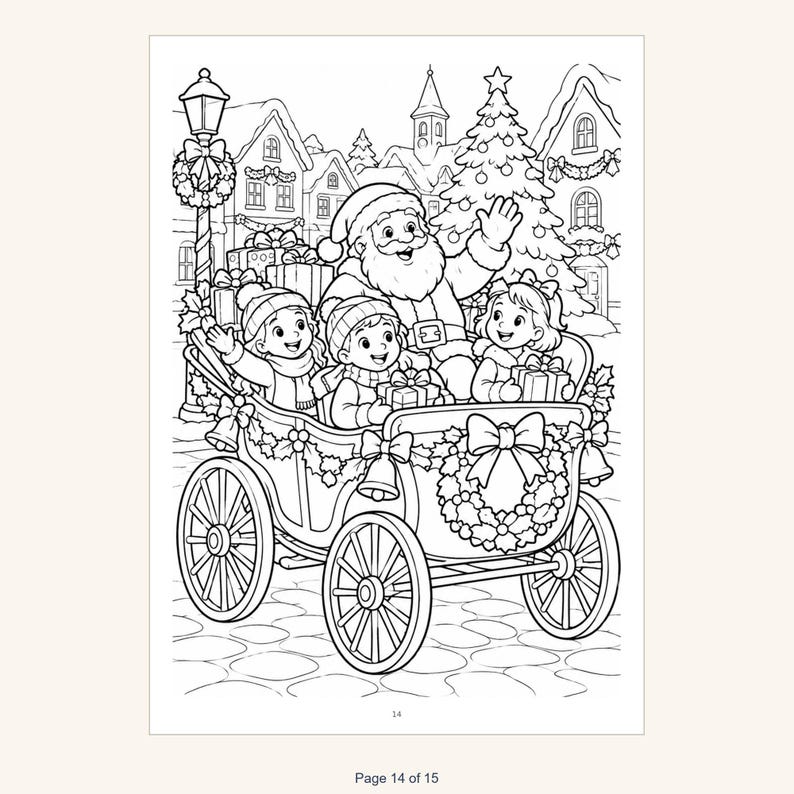 May include: A black and white coloring page illustration featuring Santa Claus and three children riding in a horse-drawn carriage decorated with bows, bells, and a wreath. The scene includes a Christmas tree, gifts, and a village background.
