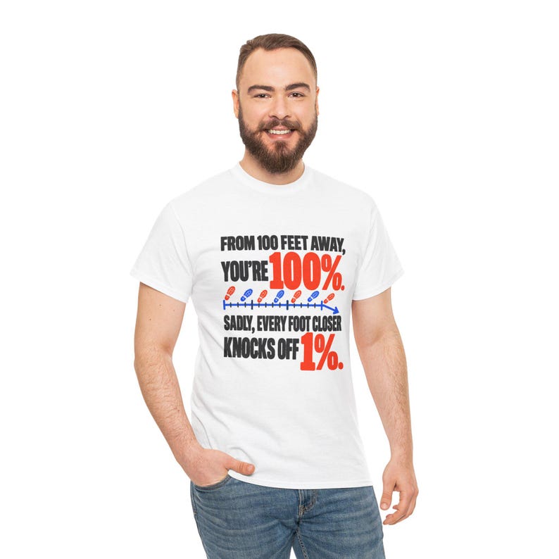 Bold Sarcastic Quote T-Shirt, From 100 Feet Away You're 100%, Funny Gift for Friend, Orange and Black Typography Graphic Tee, Introvert image 4