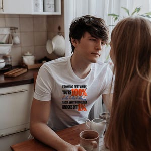 Bold Sarcastic Quote T-Shirt, From 100 Feet Away You're 100%, Funny Gift for Friend, Orange and Black Typography Graphic Tee, Introvert image 17