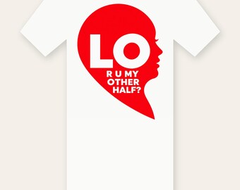 LO Medio Corazón PNG, ¿Eres mi otra mitad? Diseño de camiseta para parejas, archivo DTF para sublimación y planchado, imágenes prediseñadas de San Valentín para Cricut, descarga instantánea.