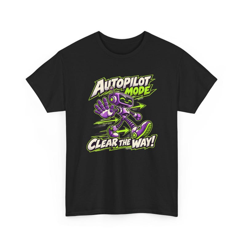 Autopilot Mode Clear the Way Robot T-Shirt, Funny Purple Robot Graphic Tee, Lime Green Tech Humor Shirt, Gift for Coder or Gamer, Geek image 3