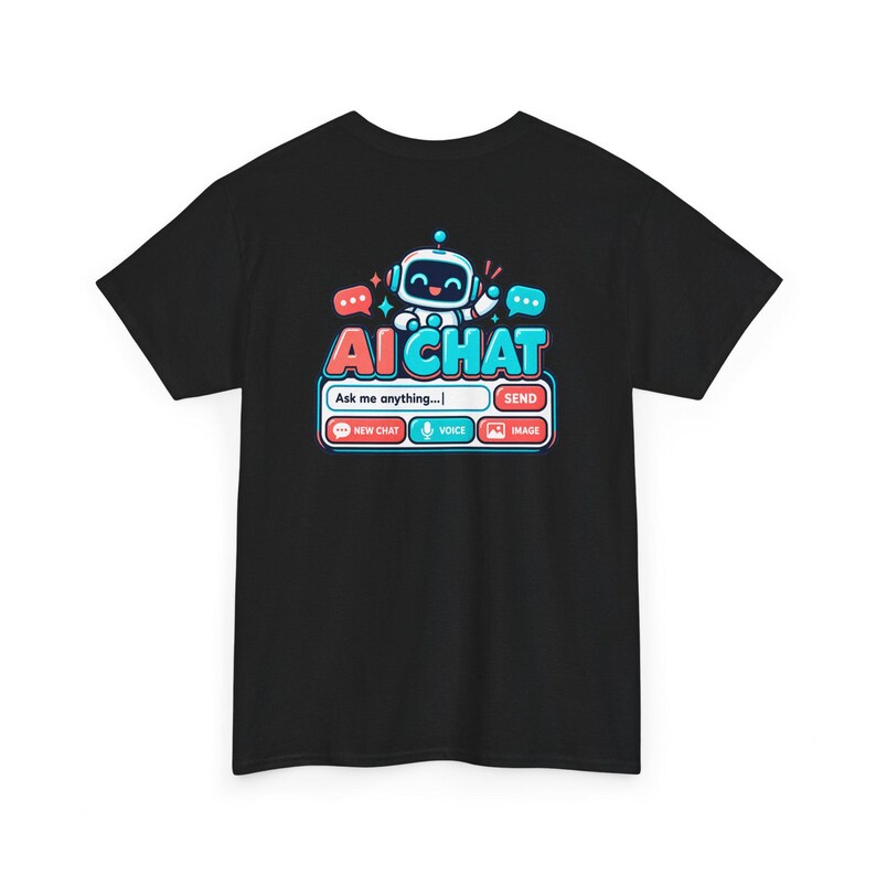 Funny AI Chat Robot T-Shirt, Human Intelligence Humor Gift (100% Cotton) image 15