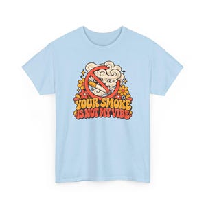 Your Smoke Is Not My Vibe Shirt, Quit Smoking Celebration, Retro 70s Groovy Tee image 6