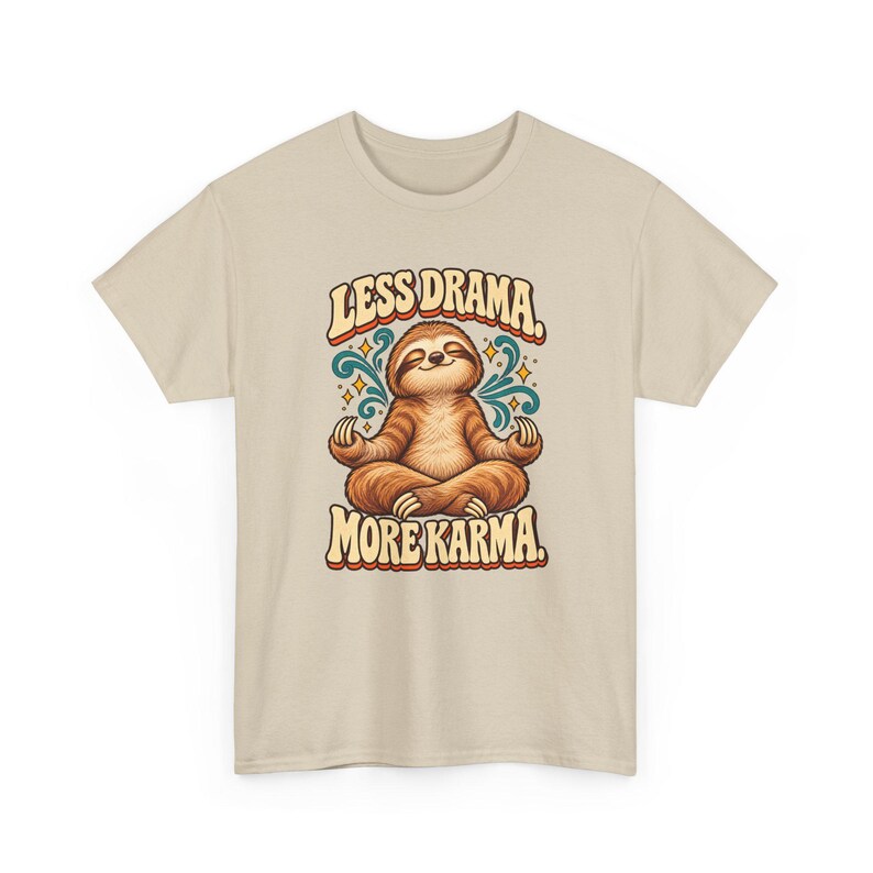 Less Drama More Karma Sloth T-Shirt, Meditating Sloth Graphic Tee, Funny Zen Yoga Shirt, Sloth Lover Gift, Good Vibes Tee image 3