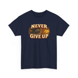 Camiseta "Nunca te rindas", camiseta gráfica motivacional para mineros de oro, camiseta "Sigue cavando y trabajando duro", regalo inspirador para papá o graduado. imagen 4