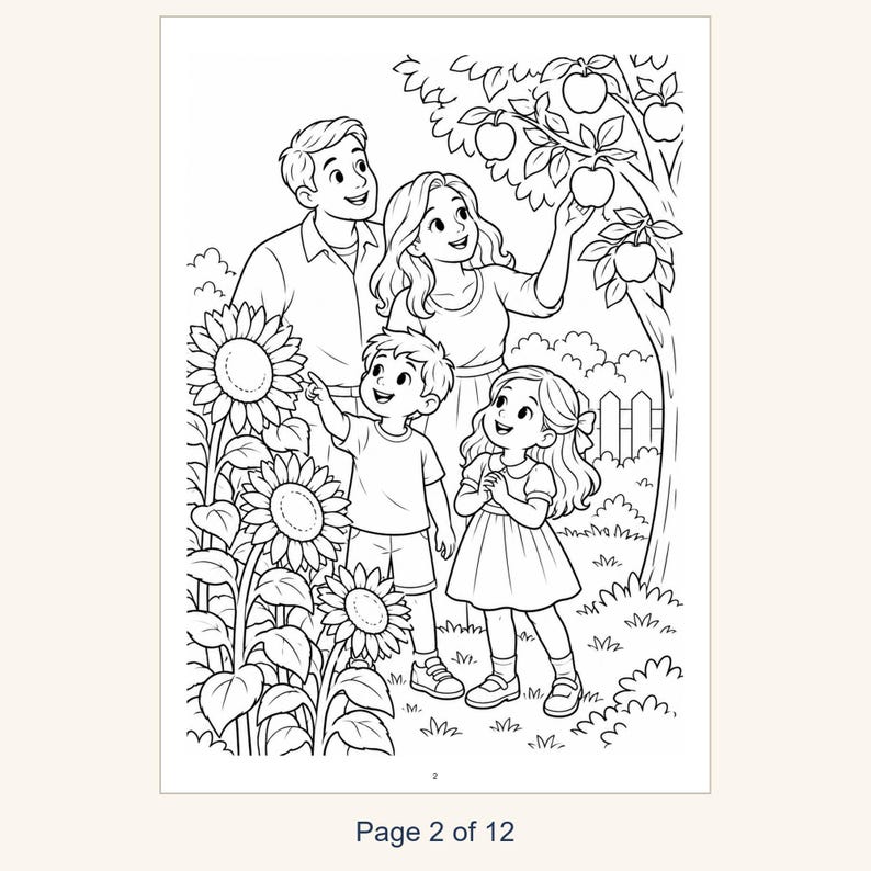 May include: A black and white coloring page illustration featuring a family of four standing in a garden. The scene includes a tall apple tree with fruit, large sunflowers, and a picket fence. The text Page 2 of 12 is printed at the bottom.