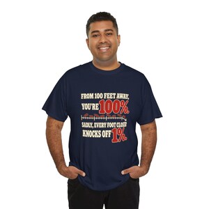 Funny Personal Space T-Shirt, From 100 Feet Away You're 100% Graphic Tee, Introvert Humor Shirt, Sarcastic Gift for Coworker, Antisocial Tee image 5