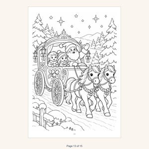 May include: A black and white coloring page illustration featuring Santa Claus and two children riding in a horse-drawn carriage through a snowy forest. The scene includes two horses, pine trees, stars in the sky, and the number 13 at the bottom.