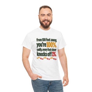 Every Foot Closer Knocks Off 1% T-Shirt, Funny Distance Rating Tee, Hiking Boot Prints Graphic Shirt, Sarcastic Humor Gift for Introverts image 4