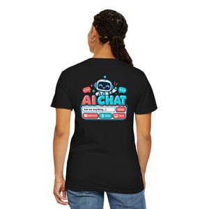 Funny AI Chat Shirt, Human vs Robot Conversation Tee, Garment Dyed Heavyweight Cotton image 17