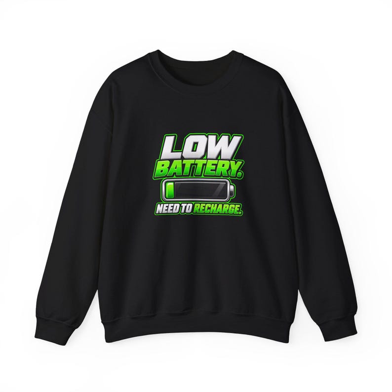 Sudadera con batería baja, divertida sudadera de cuello redondo con estampado de cansancio, regalo para amantes de las siestas que necesitan recargarse. imagen 4