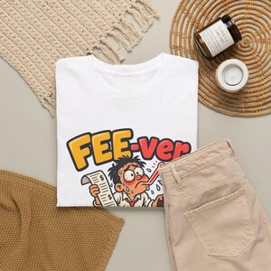 FEE-ver T-Shirt, Funny Bank Fees Pun Graphic Tee, Long Receipt and Thermometer Cartoon Shirt, Inflation Humor Gift for Accountant image 7