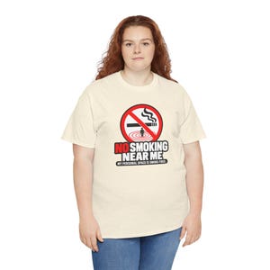 No Smoking Near Me Shirt, Funny No Smoking Tee, Smoke Free Gift, Quit Smoking Celebration, Personal Space Tee, Bold Sign Gift for Non Smoker image 11