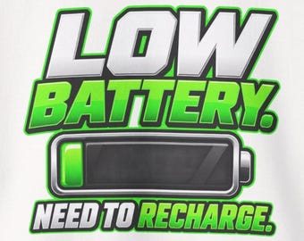 Low Battery Sweatshirt, Funny Tired Crewneck, Need to Recharge Nap Lover Gift