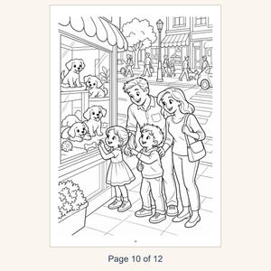 Puede incluir: Una p&aacute;gina para colorear en blanco y negro que muestra a una familia de cuatro personas de pie en una acera mirando a cuatro cachorros a trav&eacute;s del escaparate de una tienda de mascotas. La escena incluye una calle con peatones, un coche y una farola. El texto 10 aparece abajo.