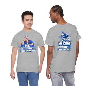 Human vs AI Chat T-Shirt, Funny Tech Humor Tee, Two-Sided Print image 7