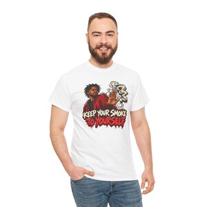 Keep Your Smoke to Yourself Shirt, Quit Smoking Celebration, Street Art Tee for Him image 10