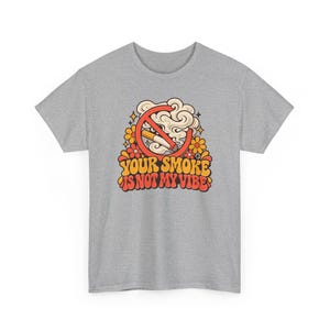 Your Smoke Is Not My Vibe Shirt, Quit Smoking Celebration, Retro 70s Groovy Tee image 4