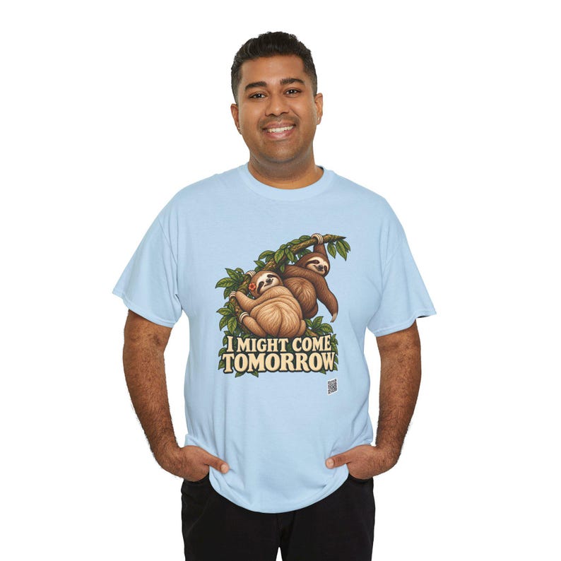 I Might Come Tomorrow Sloth Shirt, Funny Lazy Sloth Couple Tee, Procrastinator Gift imagem 7