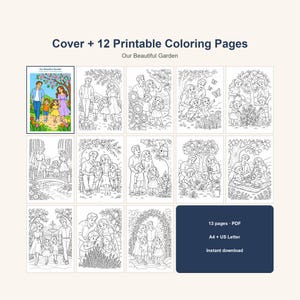 May include: A digital collection titled Cover + 12 Printable Coloring Pages Our Beautiful Garden, featuring one colored example and twelve black and white line art illustrations of a family in garden settings, 13 pages PDF, A4 + US Letter.