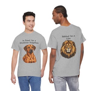 In Front I'm a Rhodesian Ridgeback, Behind I'm a Lion T-Shirt, Two-Sided Ridgeback Owner Gift, African Lion Hound Tee image 4