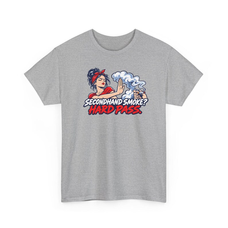Secondhand Smoke Hard Pass Shirt, Quit Smoking Celebration, Pin Up Tee for Her image 4