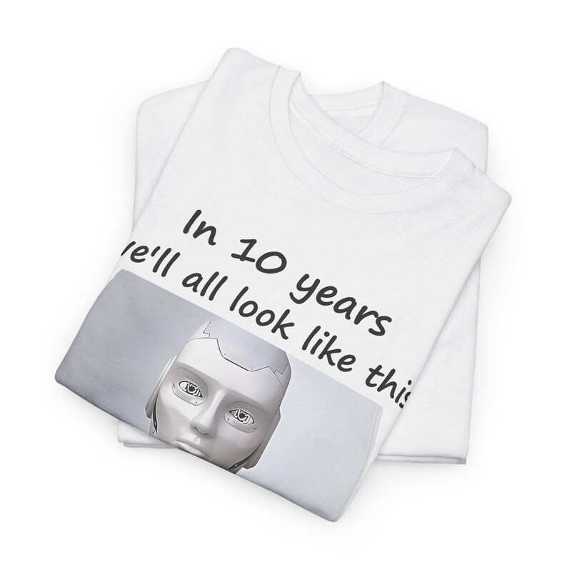 Funny AI Robot T-Shirt, Future Selfie, Tech Humor Gift (100% Cotton) image 5