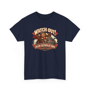 Watch Out I'm on Autopilot Now T-Shirt, Funny Pilot Graphic Tee with Robot Copilot, Aviation Gift for Him, Retired Pilot Shirt for Men image 4