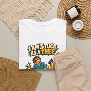 I Am Stuck as a Tree While They Get Trillions T-Shirt, Funny Economy Satire Graphic Tee for Him, Broke Life Money Humor Shirt for Men image 9