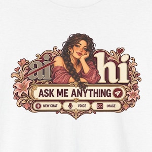Pink Floral Braid Chat Tee, Ask Me Anything, Anti AI T-Shirt (Front & Back Print) image 1