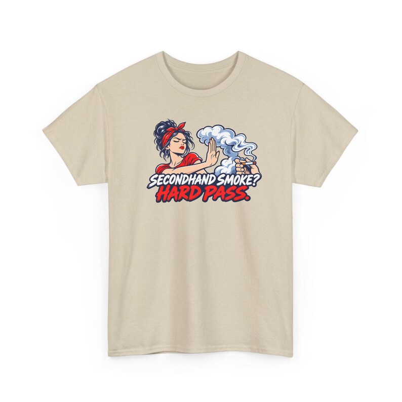 Secondhand Smoke Hard Pass Shirt, Quit Smoking Celebration, Pin Up Tee for Her image 3