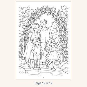 May include: A black and white coloring page illustration featuring a family of four standing under a rose-covered garden archway. The scene depicts two adults and two children on a stone path, with the young girl reaching up to touch a rose.
