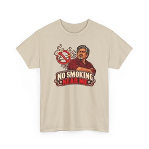 No Smoking Near Me Shirt, Smoke Free Celebration Tee, Vintage Badge Gift for Dad image 3