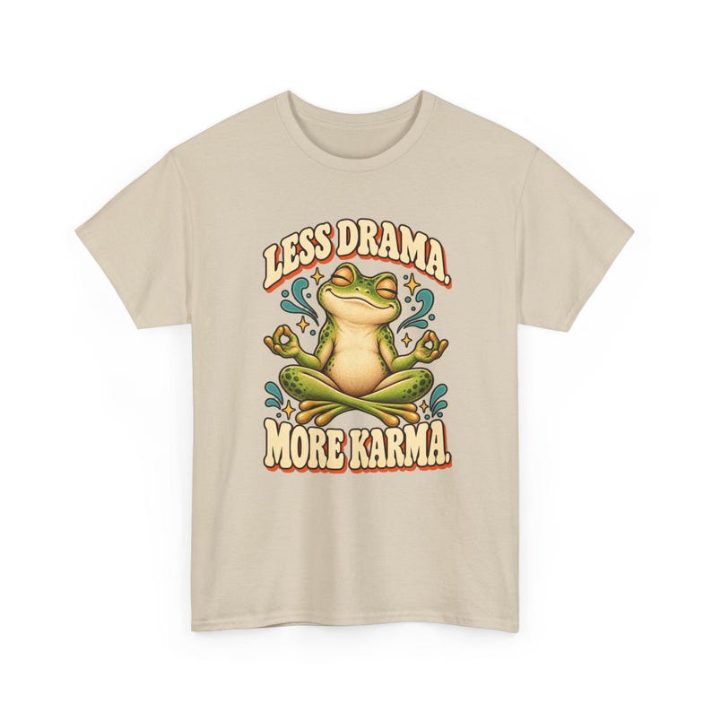 Less Drama More Karma T-Shirt, Meditating Frog Graphic Tee, Funny Yoga Shirt, Zen Frog Lover Gift for Her, Positive Vibes Tee, Spiritual image 3