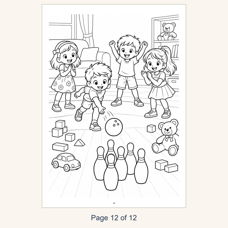 May include: A black and white coloring page illustration featuring four children playing bowling in a room with toys. One child rolls a bowling ball toward six pins, while the others watch. The scene includes a toy car, building blocks, and teddy bears.