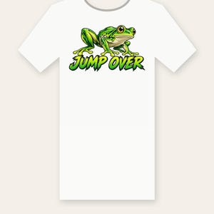 Jump Over Frog PNG, Motivational Shirt Design, Green Frog Sublimation DTF Iron-On File, Cute Frog Lover Cricut PNG, Instant Download