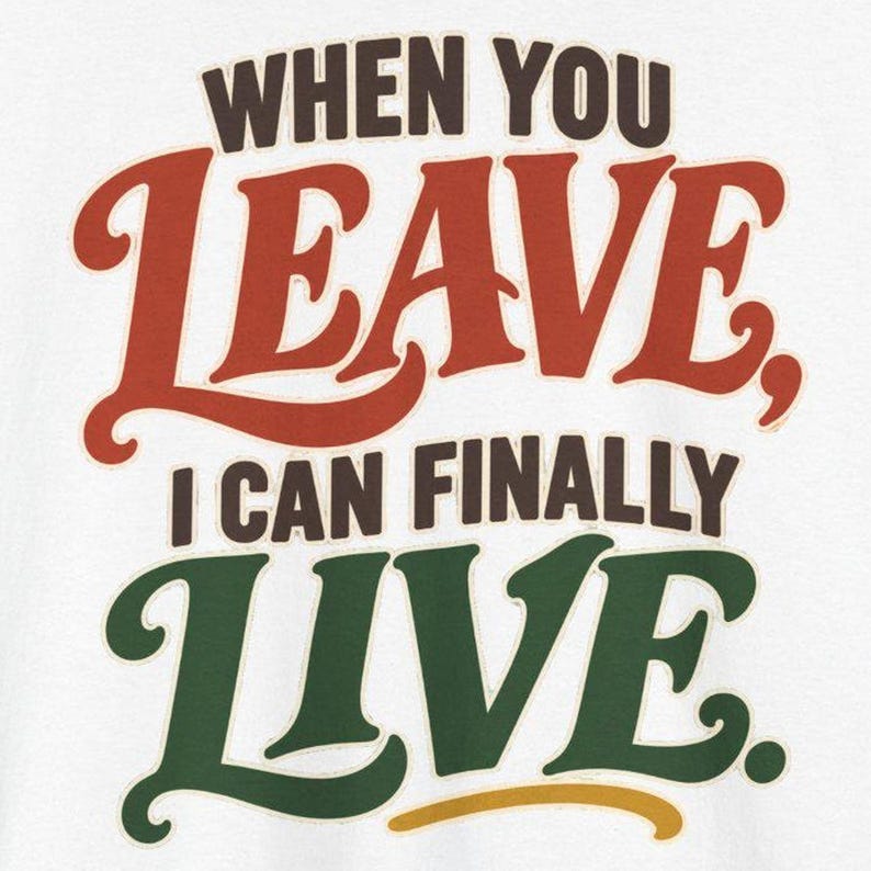 When You Leave I Can Finally Live T-Shirt, Funny Introvert Retro Typography Tee, Sarcastic Homebody Gift, Antisocial Shirt for Friends bild 1