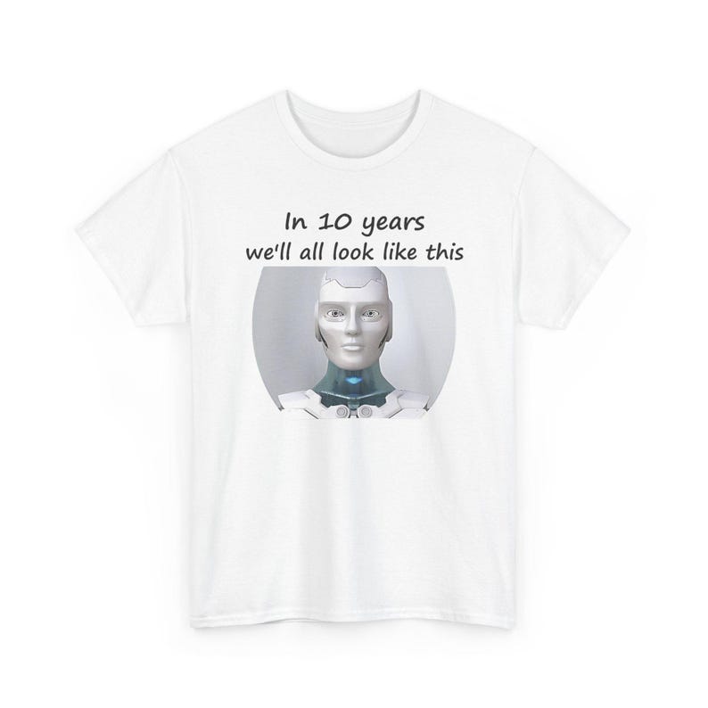 Funny AI Robot T-Shirt, Future Selfie, Tech Humor Gift (100% Cotton) image 4